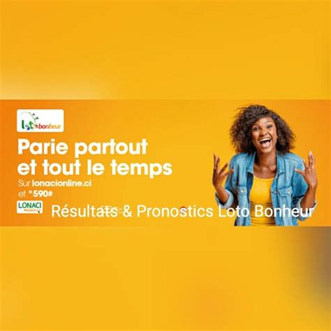 Résultats & Pronostics Loto Bonheur .